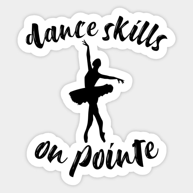 Dance Skills on Pointe Funny Ballerina Ballet Dancer Sticker by charlescheshire